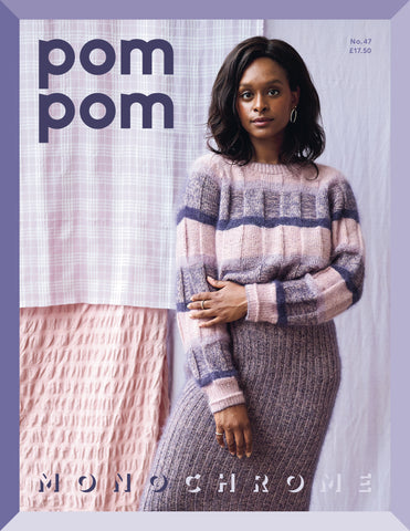Pom Pom Quarterly Issue 47:  Winter  Print + Digital *PRE-ORDER*